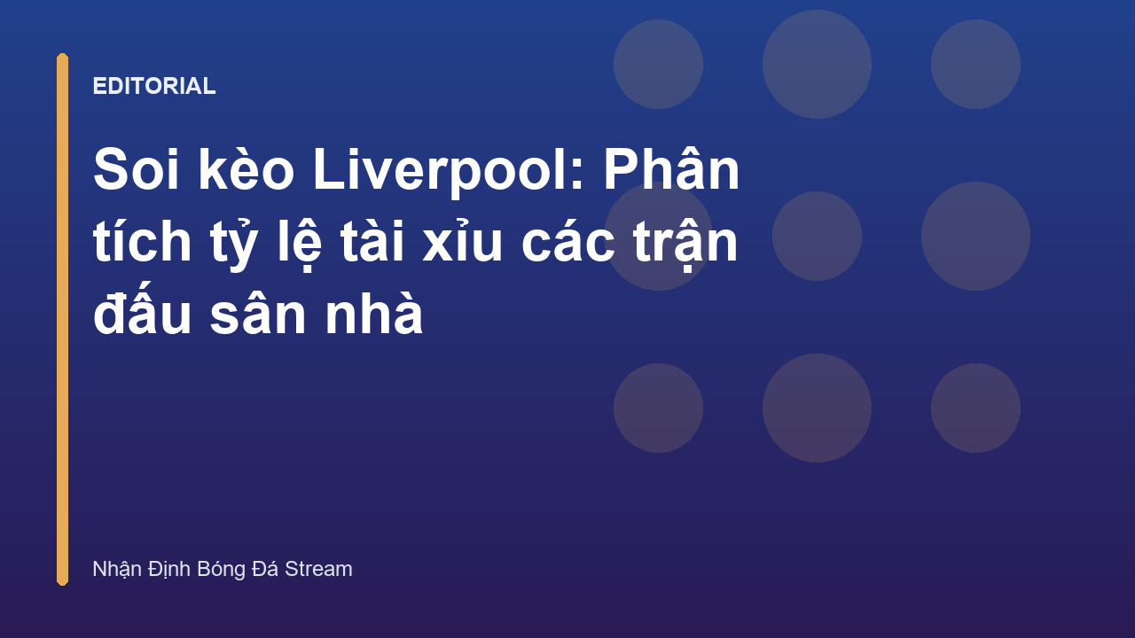 Sân vận động Anfield của Liverpool